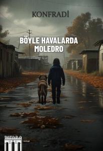 Böyle Havalarda Moledro