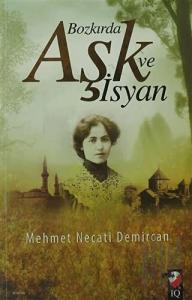Bozkırda Aşk ve İsyan