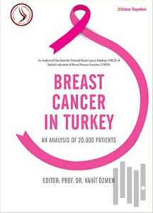 Breast Cancer İn Turkey (Ciltli)