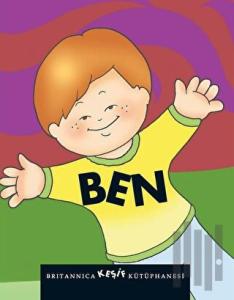 Britannica Keşif Kütüphanesi - Ben (Ciltli)