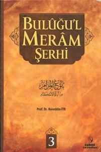 Buluğu'l Meram Şerhi 3. Cilt
