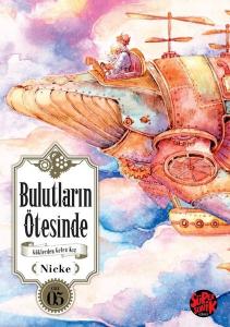Bulutların Ötesinde - Göklerden Gelen Kız Cilt 5