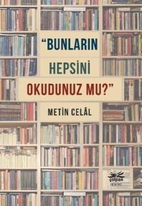 Bunların Hepsini Okudunuz mu?
