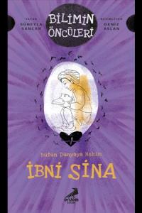 Bütün Dünyaya Hekim - İbni Sina