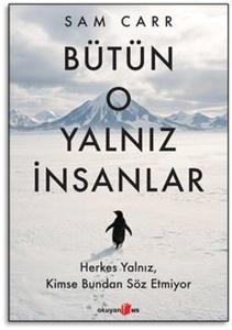 Bütün O Yalnız İnsanlar