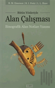 Bütün Yönleriyle Alan Çalışması