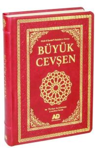 Büyük Cevşen ve Türkçe Açıklaması Fihritstli (Celcelutiye İlaveli) Büyük Boy Kod:1006 (Ciltli)