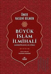 Büyük İslam İlmihali (Orjinal Metin) (Ciltli)