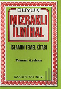Büyük Mızraklı İlmihal