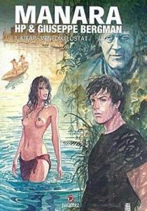 Büyük Üstat: Manara Hp & Guiseppe Bergman 1. Kitap
