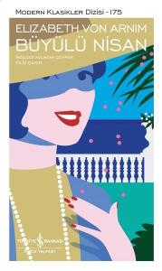 Büyülü Nisan - Modern Klasikler 175 (Ciltli)