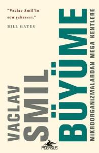 Büyüme - Mikroorganizmalardan Mega Kentlere