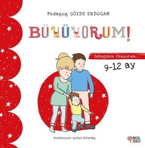 Büyüyorum - Bebeğimle Okuyorum 9 - 12 Ay