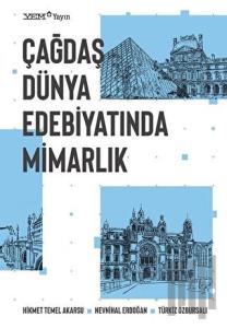 Çağdaş Dünya Edebiyatında Mimarlık