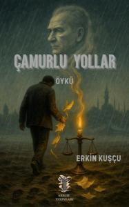 Çamurlu Yollar
