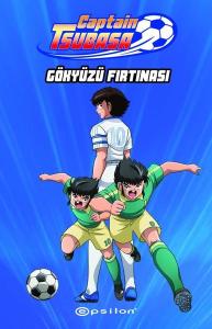 Captain Tsubasa: Gökyüzü Fırtınası (Ciltli)