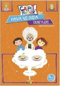 Çatpat Profesör ile Hava ve Gıda Deneyleri-Eğlenceli Deneyler 4