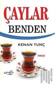 Çaylar Benden