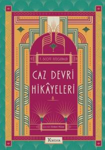 Caz Devri Hikayeleri - Bez Ciltli
