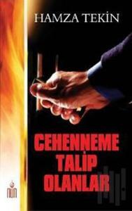 Cehenneme Talip Olanlar