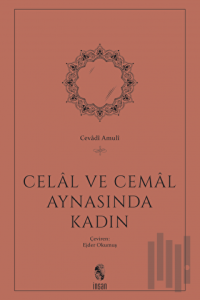 Celal ve Cemal Aynasında Kadın