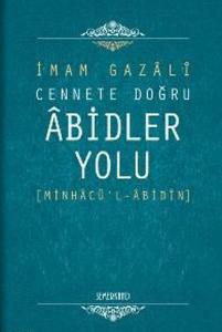 Cennete Doğru Abidler Yolu