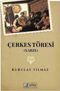 Çerkes Töresi - Xabze