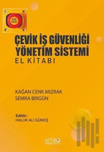 Çevik İş Güvenliği Yönetim Sistemi El Kitabı