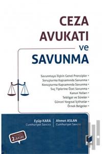 Ceza Avukatı ve Savunma (Ciltli)
