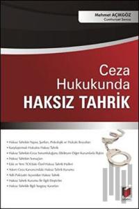 Ceza Hukukunda Haksız Tahrik