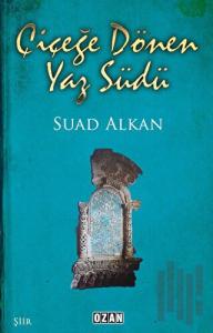 Çiçeğe Dönen Yaz Südü