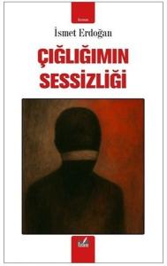 Çığlığımın Sessizliği