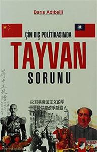Çin Dış Politikasında Tayvan Sorunu