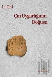 Çin Uygarlığının Doğuşu