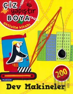 Çiz Yapıştır Boya - Dev Makineler