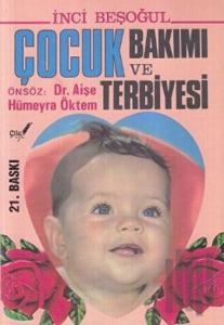 Çocuk Bakımı ve Terbiyesi