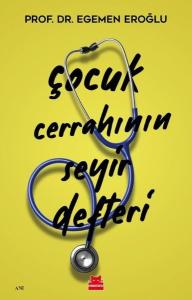 Çocuk Cerrahının Seyir Defteri