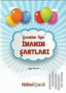 Çocuklar İçin İmanın Şartları