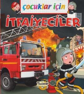 Çocuklar İçin-İtfaiyeciler