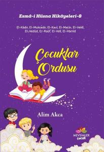 Çocuklar Ordusu - Esma-i Hüsna Hikayeleri 8