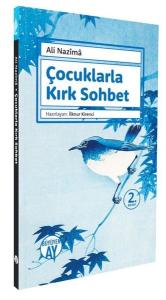 Çocuklarla Kırk Sohbet