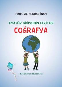 Coğrafya - Amatör Bilimcinin Elkitabı