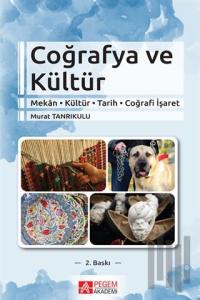 Coğrafya ve Kültür