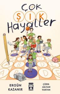 Çok Şık Hayaller