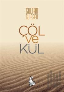 Çöl ve Kül