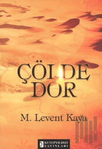 Çölde Dor