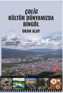 Çolig Kültür Dünyamızda Bingöl