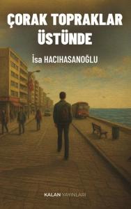 Çorak Topraklar Üstünde