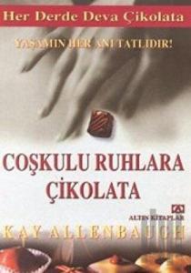 Coşkulu Ruhlara Çikolata
