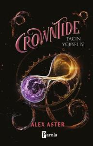 Crowntide - Tacın Yükselişi (Ciltli)